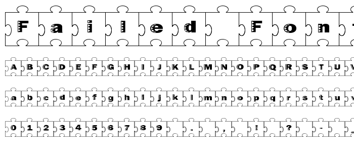 Failed Font 2   Jigsaw font